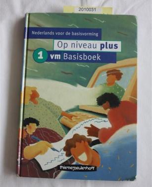 Nederlands: Op niveau plus 1 vm basisboek ISBN: 9003230811  €.2,50