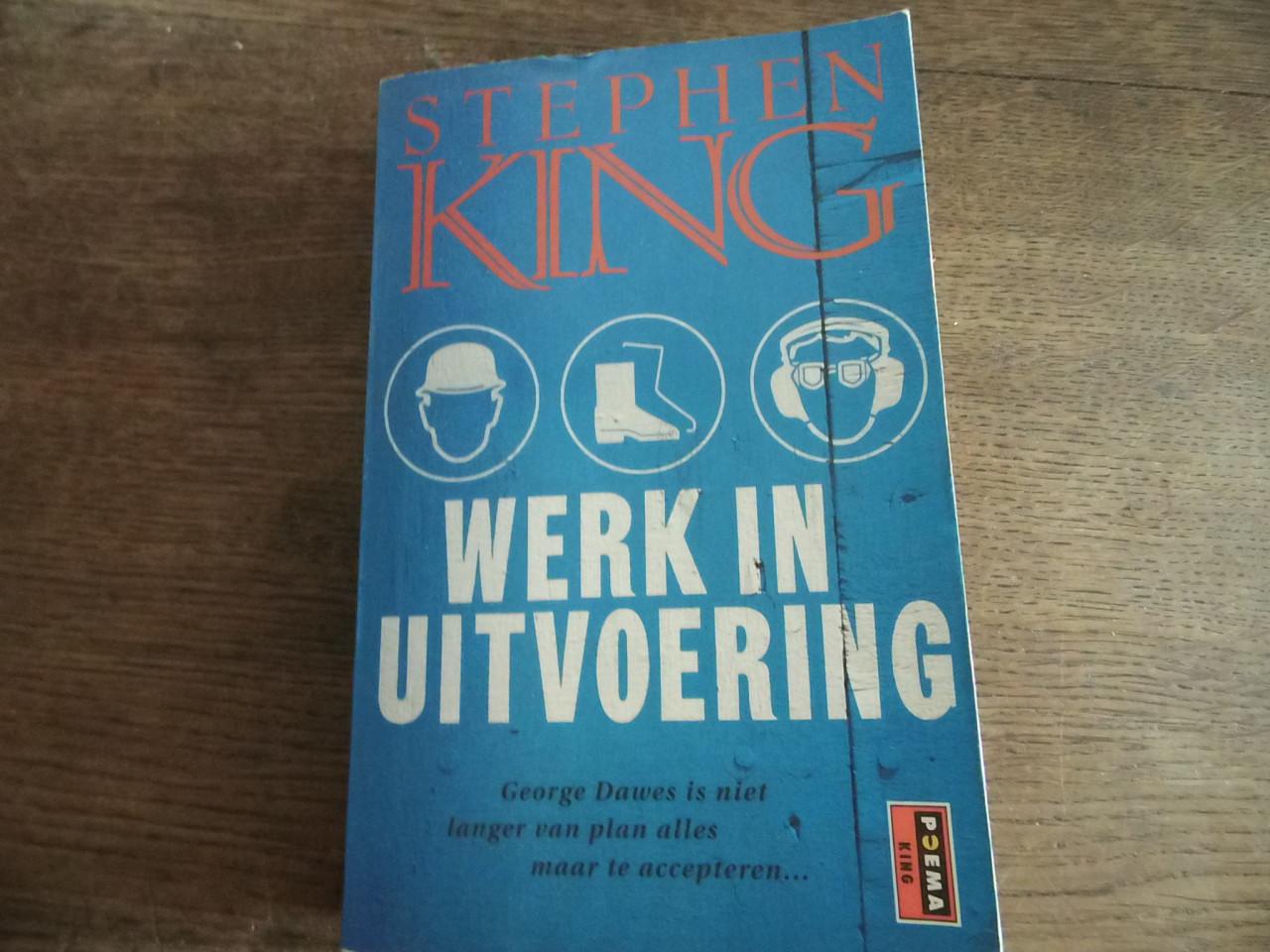 Werk in Uitvoering van Stephen King.