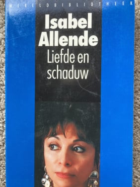2x Isabel Allende, Liefde en schaduw, Eva Luna
