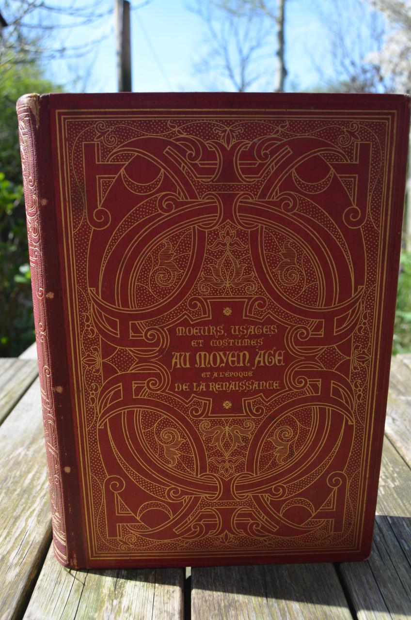 Moeurs usages costumes Moyen age et Renaissance 1871 izgst.