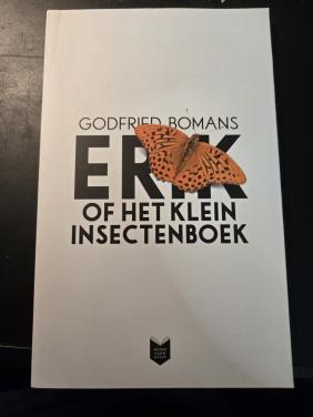 Boek: Erik of het klein insectenboek geschreven door Godfried Bomans 2013