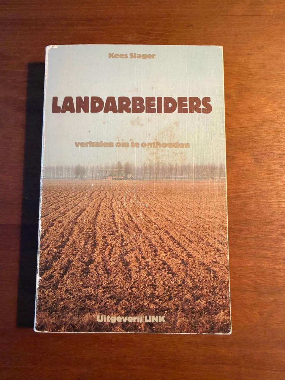 Boek: Landarbeiders - Verhalen om te onthouden