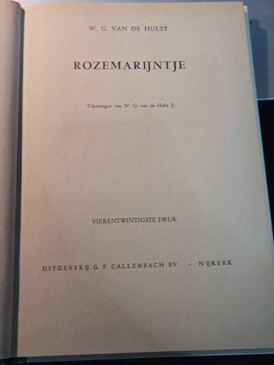 2 kinderboeken  "Rozemarijntje",  door auteur W.G. van de Hulst sr.