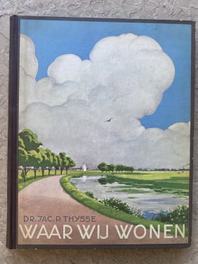Waar wij wonen van Jac. P. Thijsse
