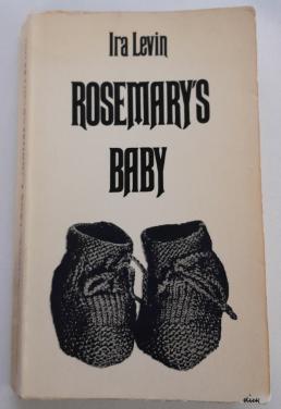 Ira Levin - Rosemary's baby.
