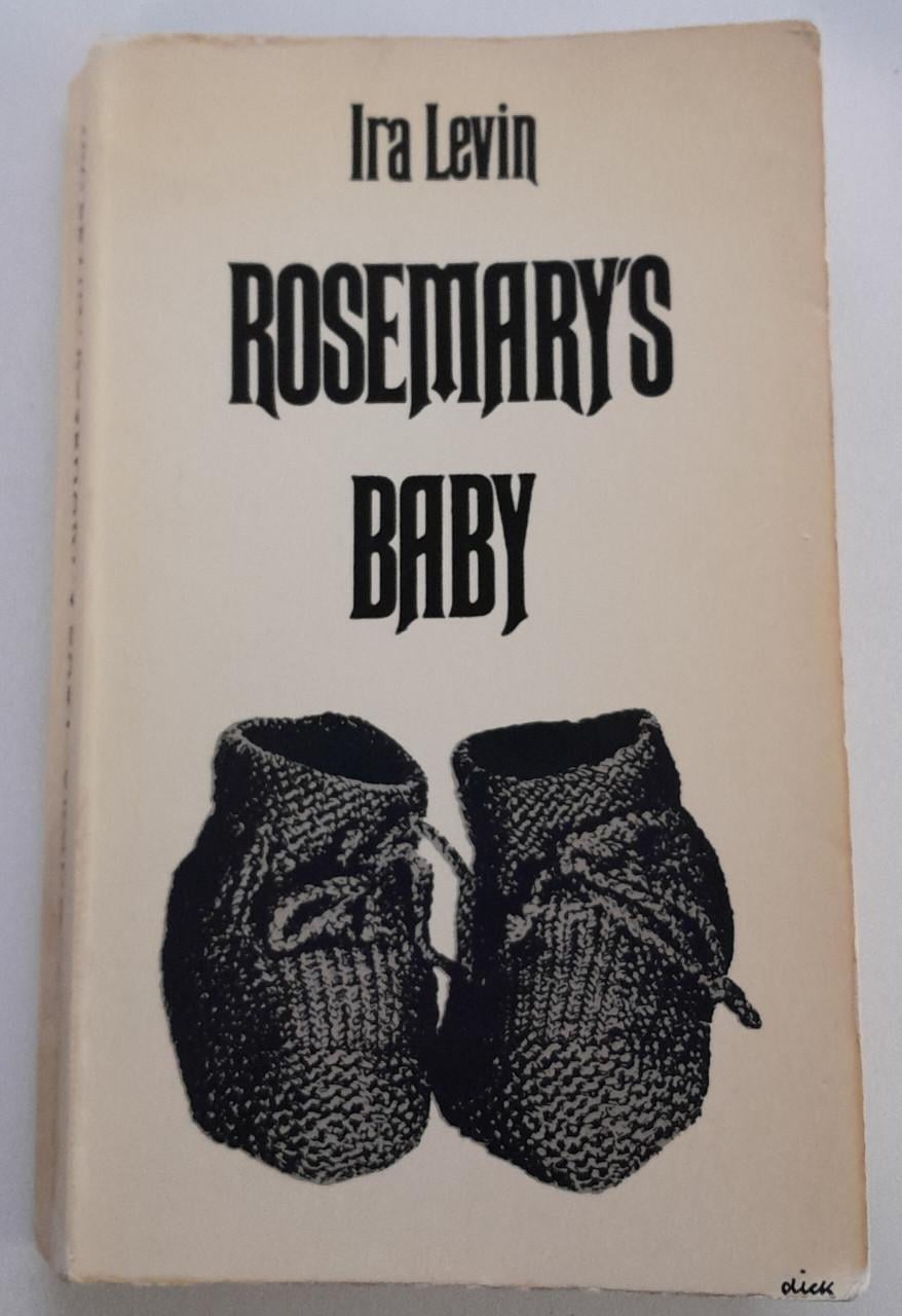 Ira Levin - Rosemary's baby.