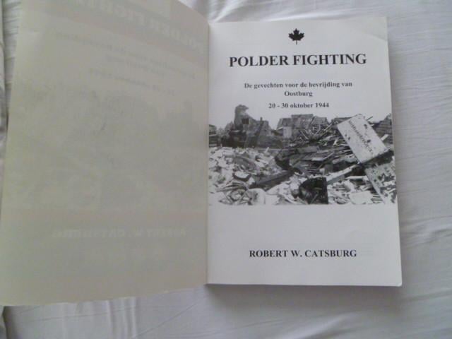 POLDER FIGHTING. Bevrijding van Oostburg.  1944.