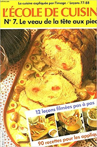 L'école de cuisine:N 7 Le veau de la tete