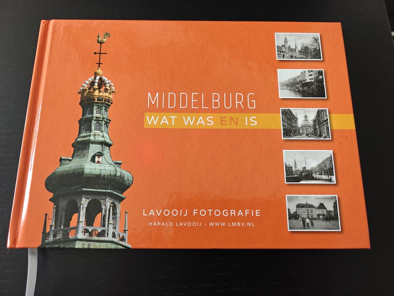 Middelburg wat was en is