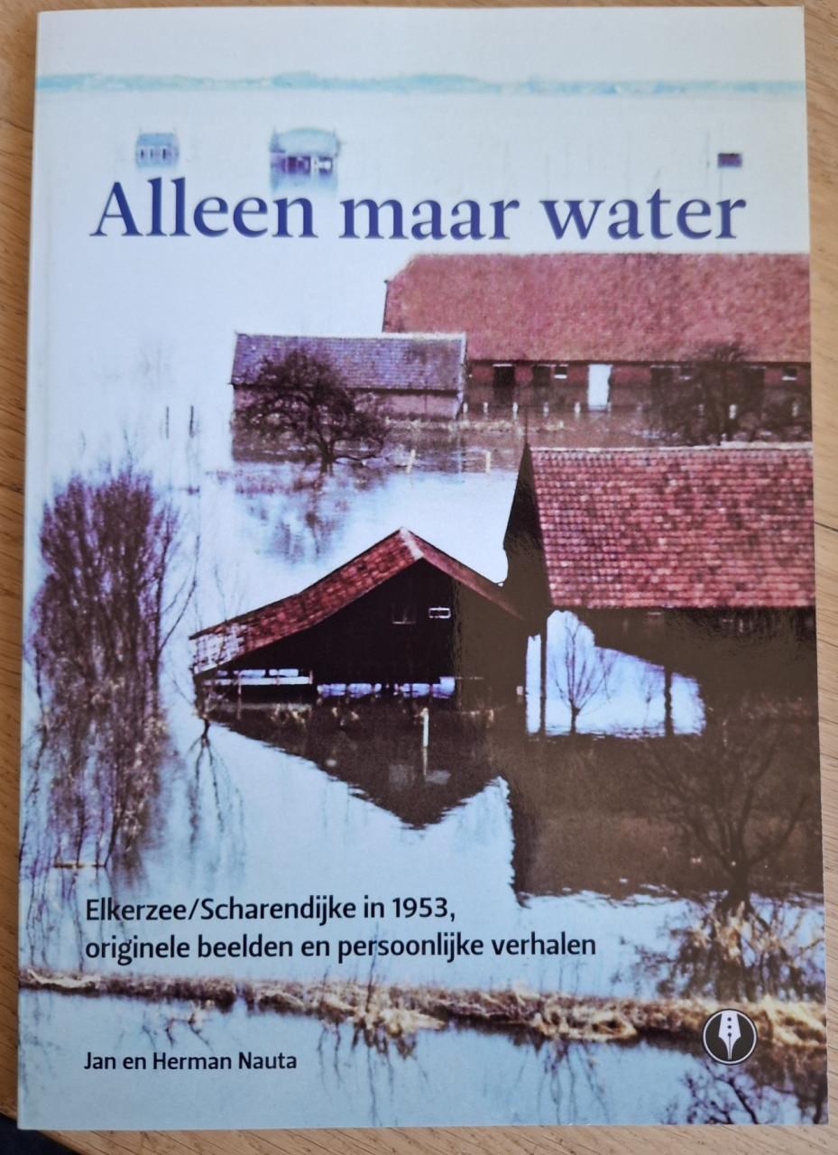 Alleen maar water, Elkerzee/Scharendijke in 1953, originele beelden ...