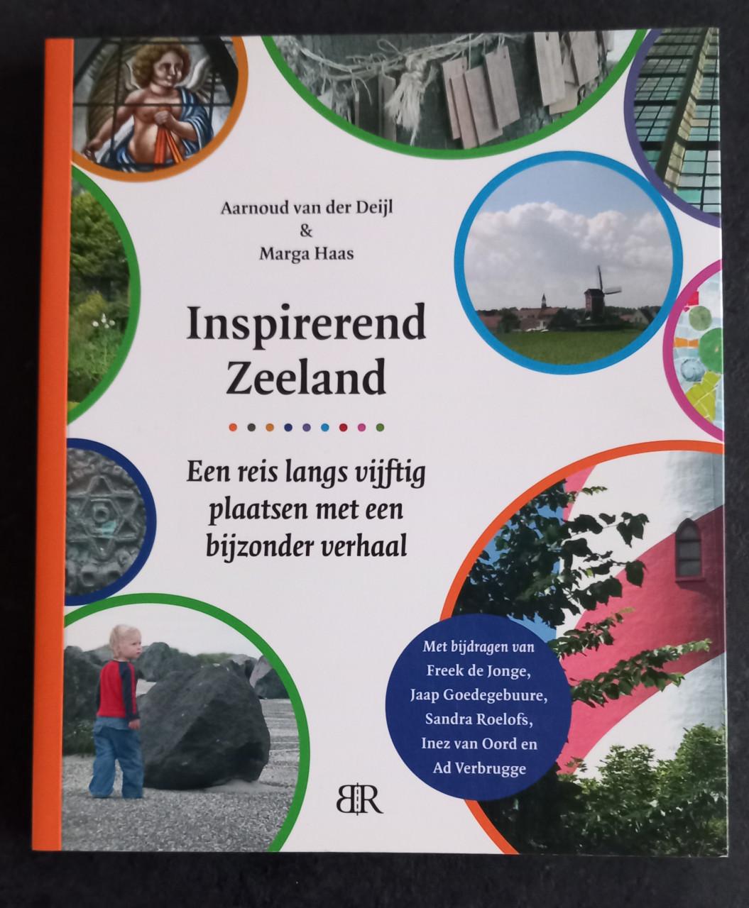 Inspirerend Zeeland, een reis langs 50 plaatsen met een bijzonder verhaal