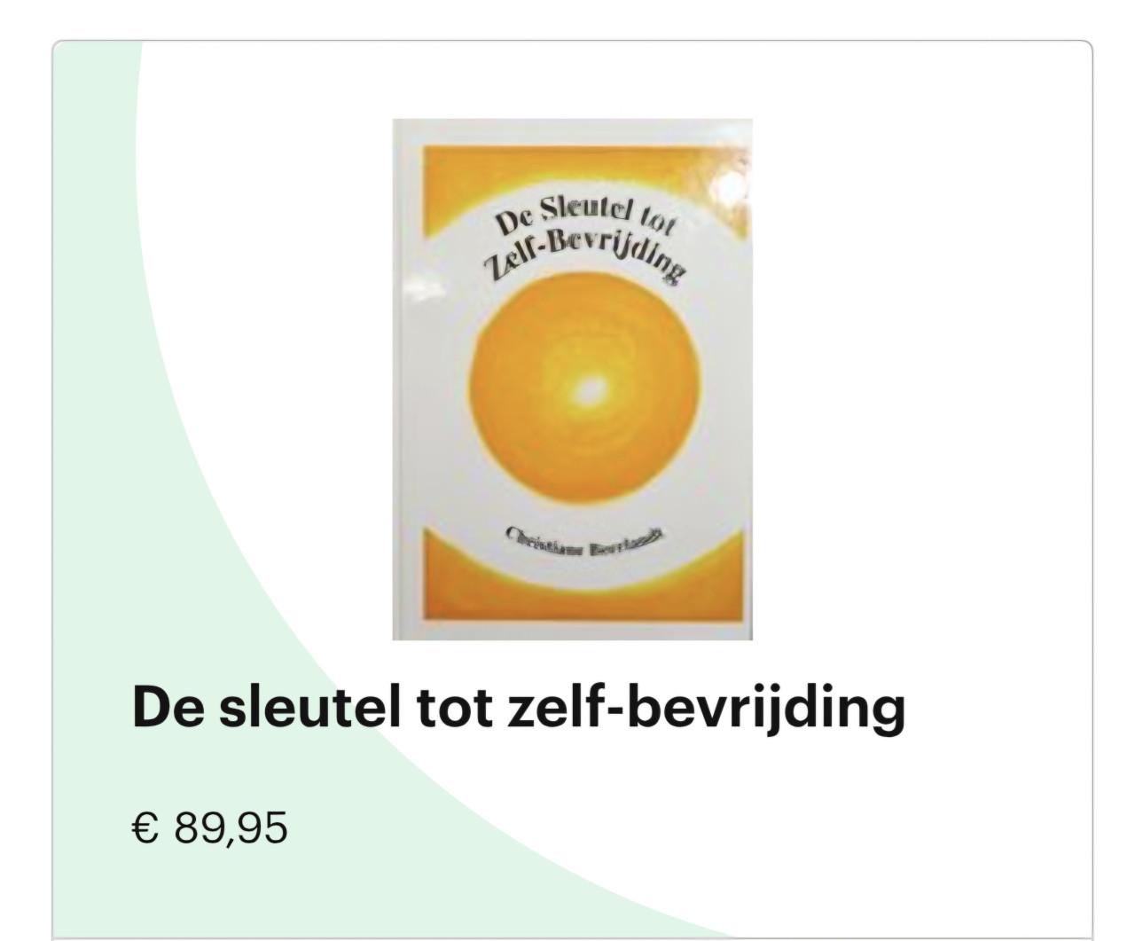 De sleutel zelfbevrijding Christiane Beerlandt