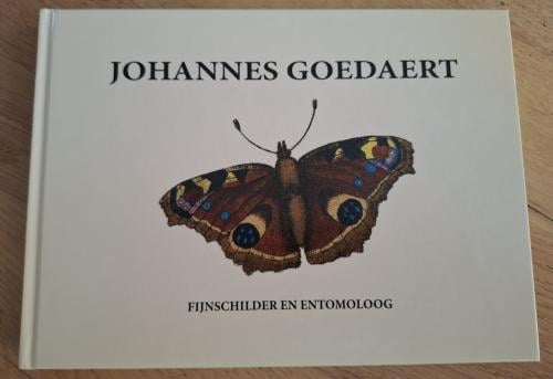 Johannes Goedaert, fijnschilder en entomoloog. Door Kees Beaart e,a,
