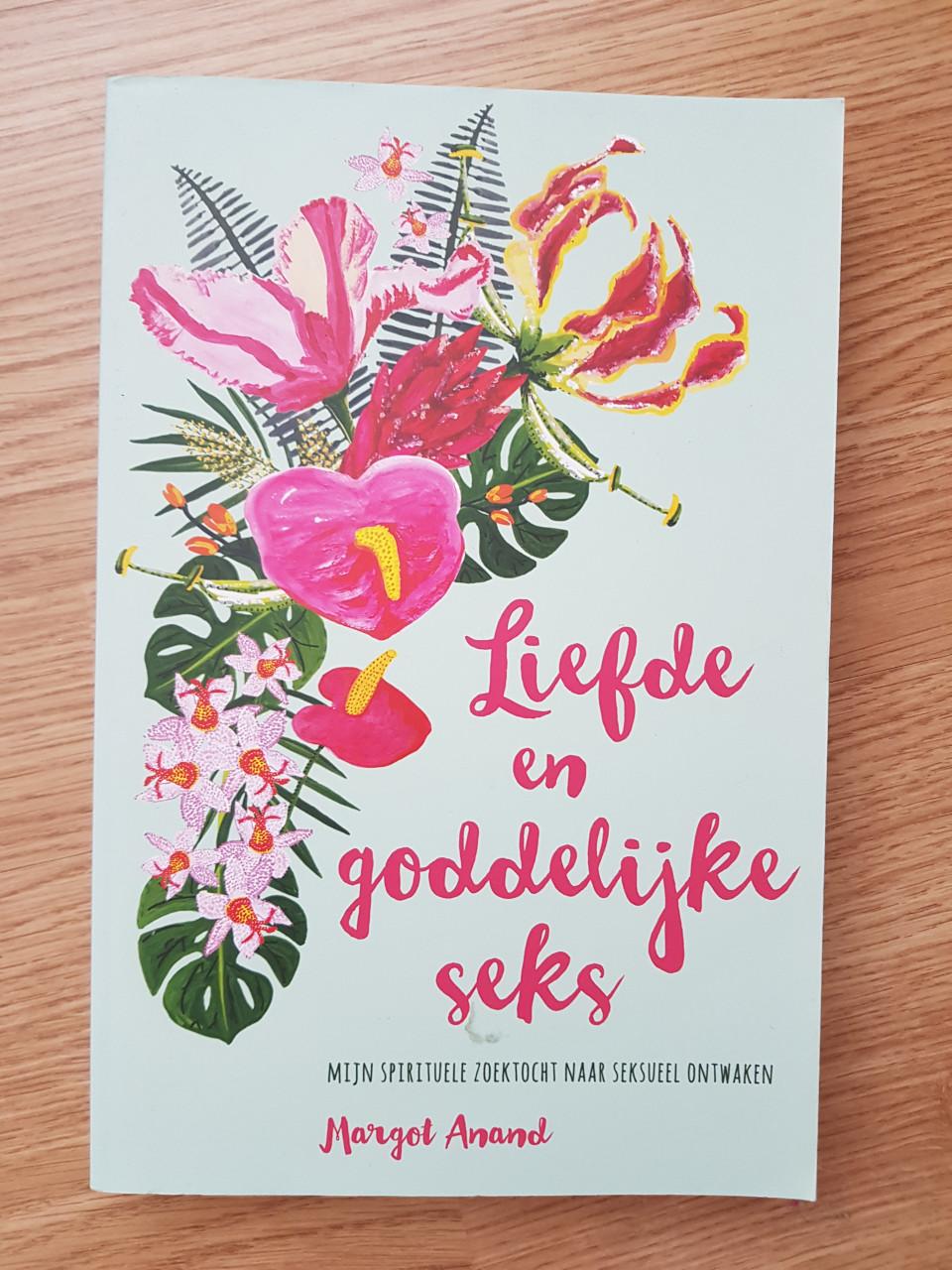 Liefde en goddelijke seks - Margot Anand