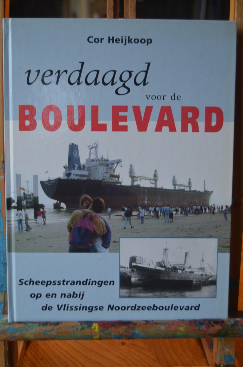 Verdaagd voor de boulevard - Cor Heijkoop