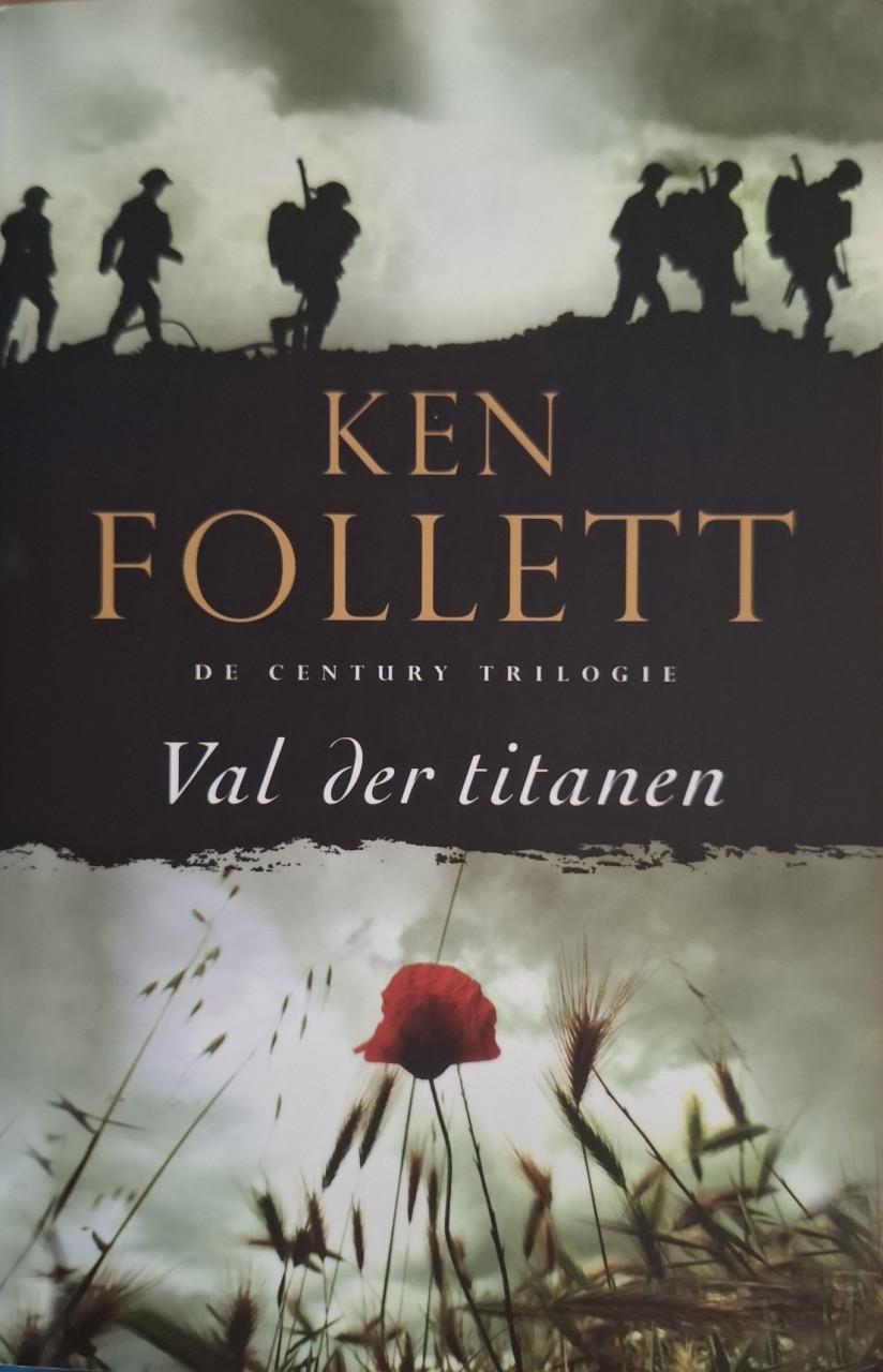 Val der Titanen, deel 1 van de Century Trilogie, door Ken Follett