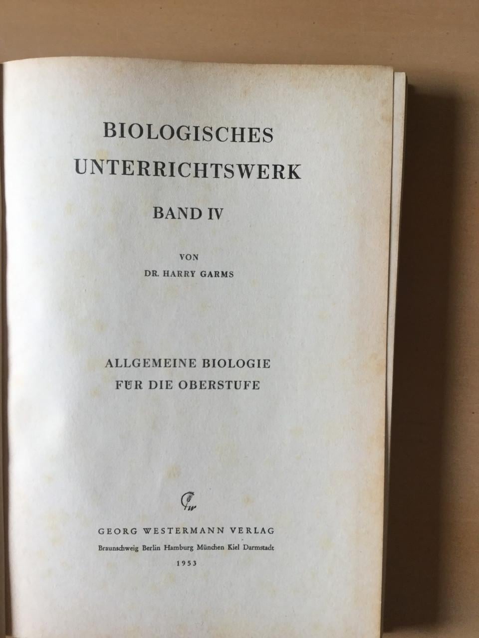 Biologie Oberstufe Harry Garms ed 1953