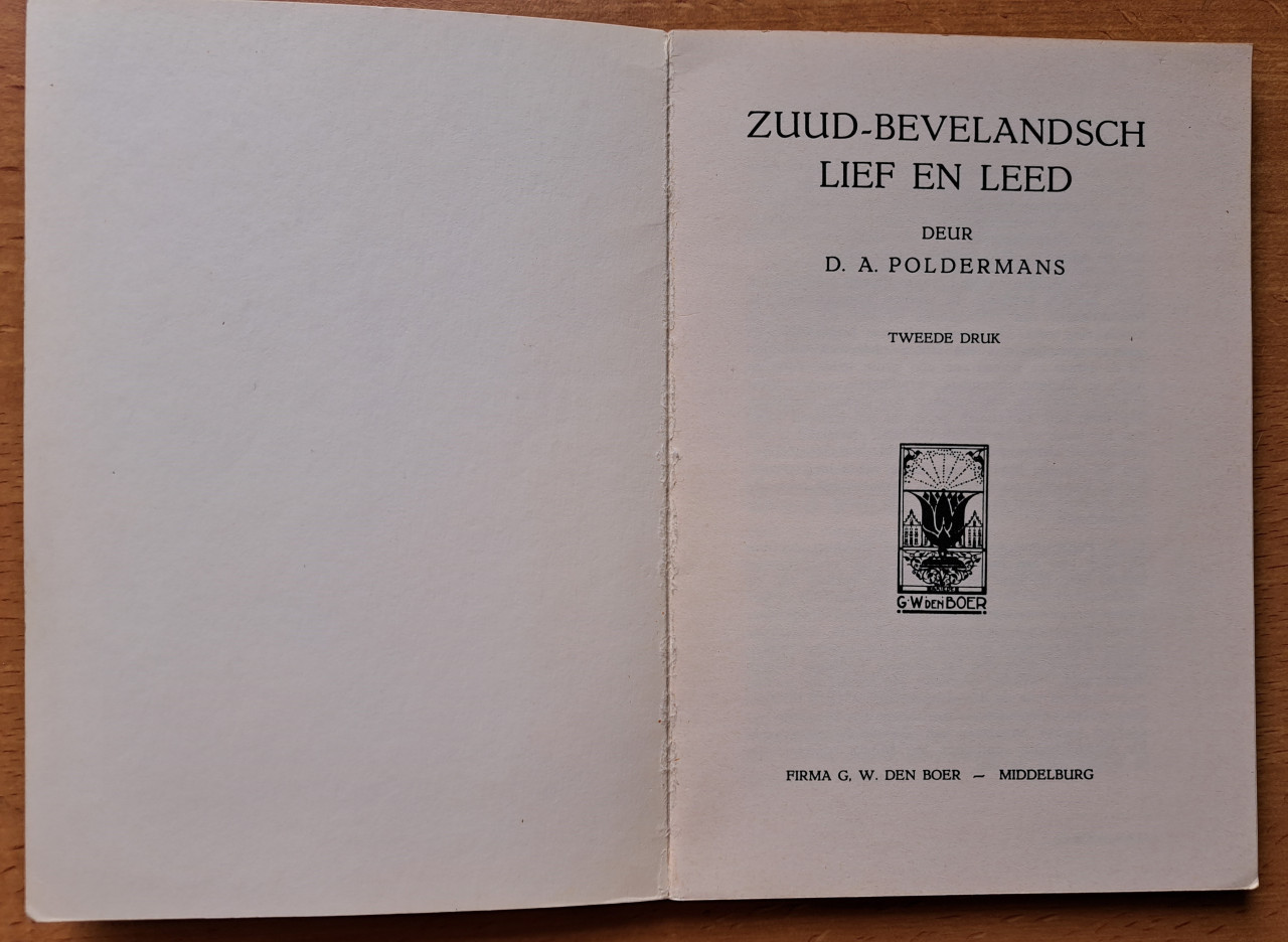 Lief & Leed - Zuud Bevelandsch - deur DA Poldermans - 1971