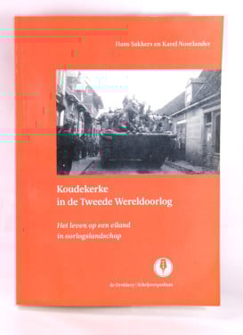 Boek Koudekerke in de tweede Wereldoorlog ( gesigneerd )