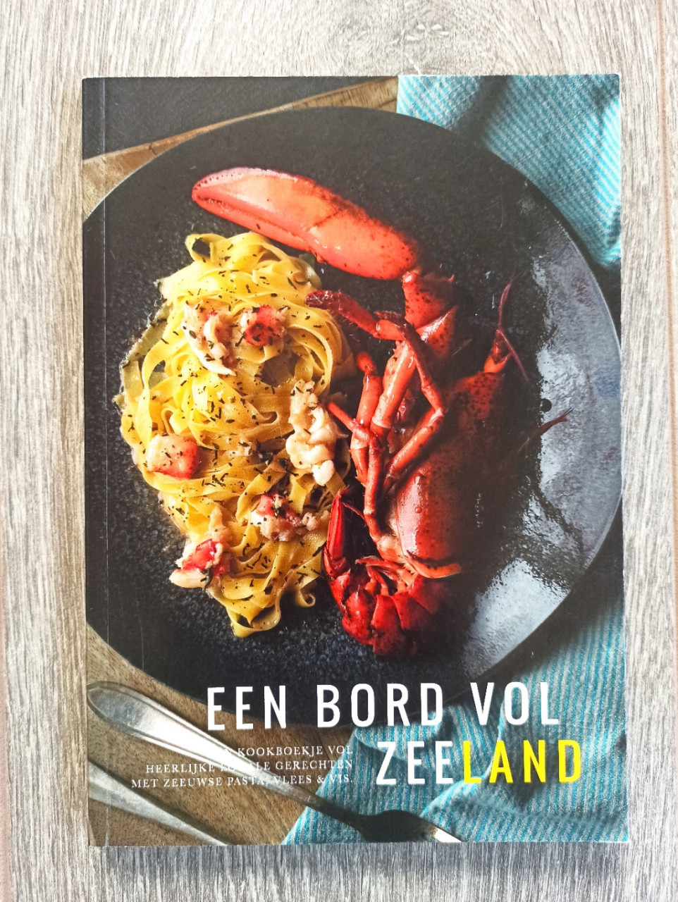 Kookboek Een bord vol zeeland