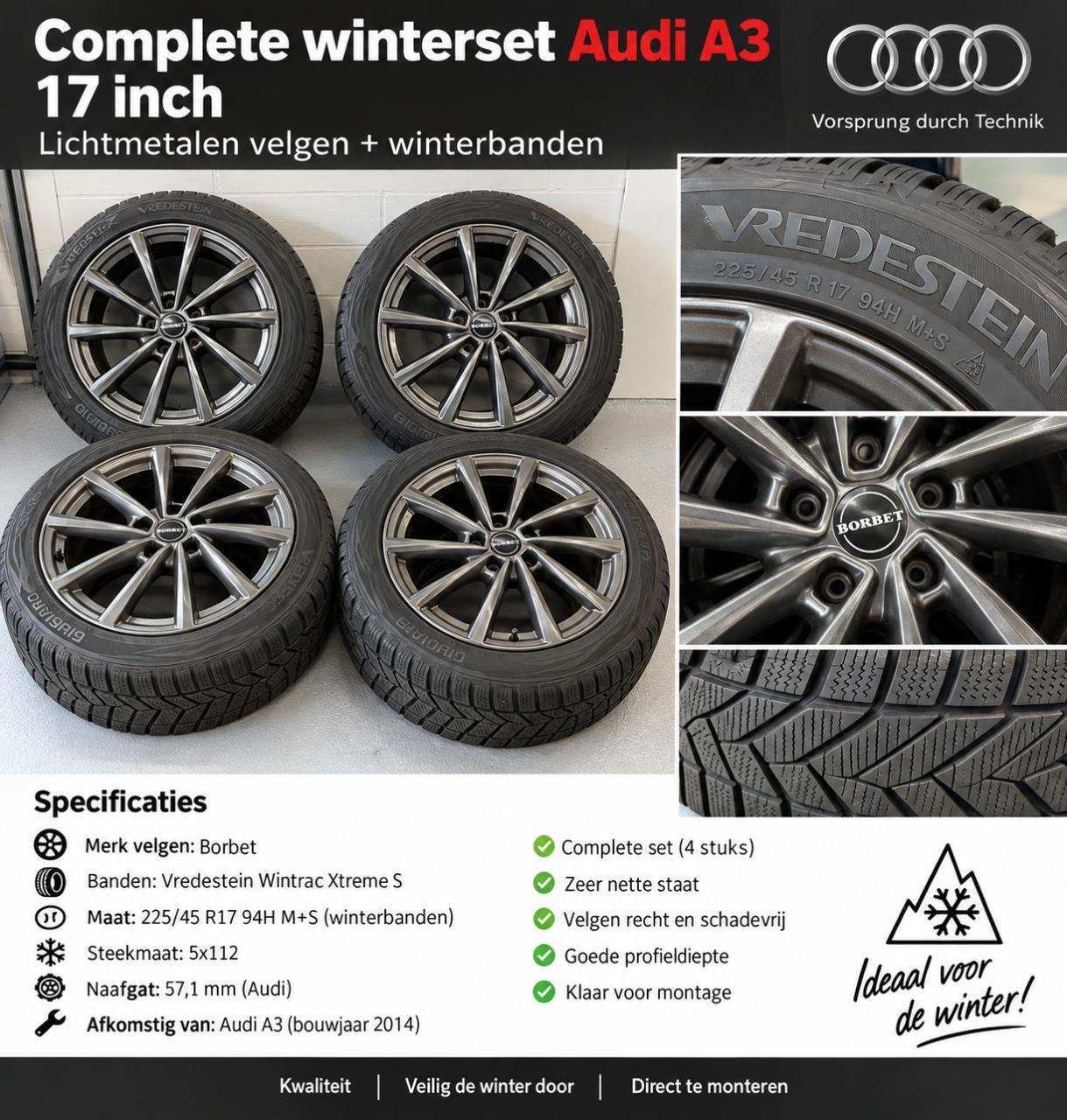 Complete 17 inch Borbet winterset – Vredestein – 225/45 R17 – Audi/VAG