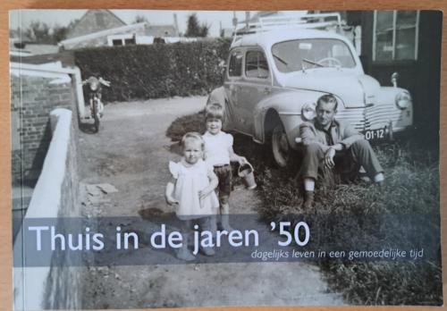 THUIS IN DE JAREN 50 - Erdee Media Groep - 2020