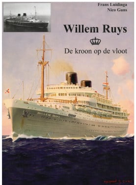 Willem Ruys. De kroon op de vloot