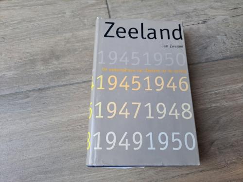 Zeeland de wederopbouw van Zeeland na de oorlog