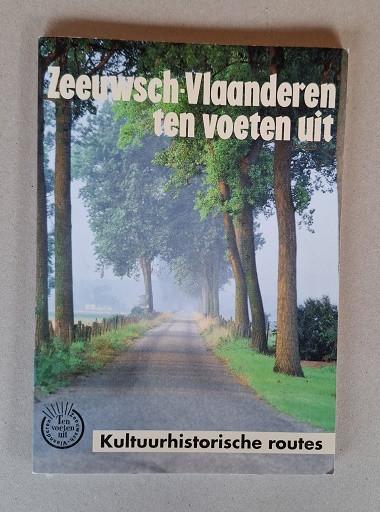 Zeeuws Vlaanderen ten Voeten Uit Met Wandelkaart