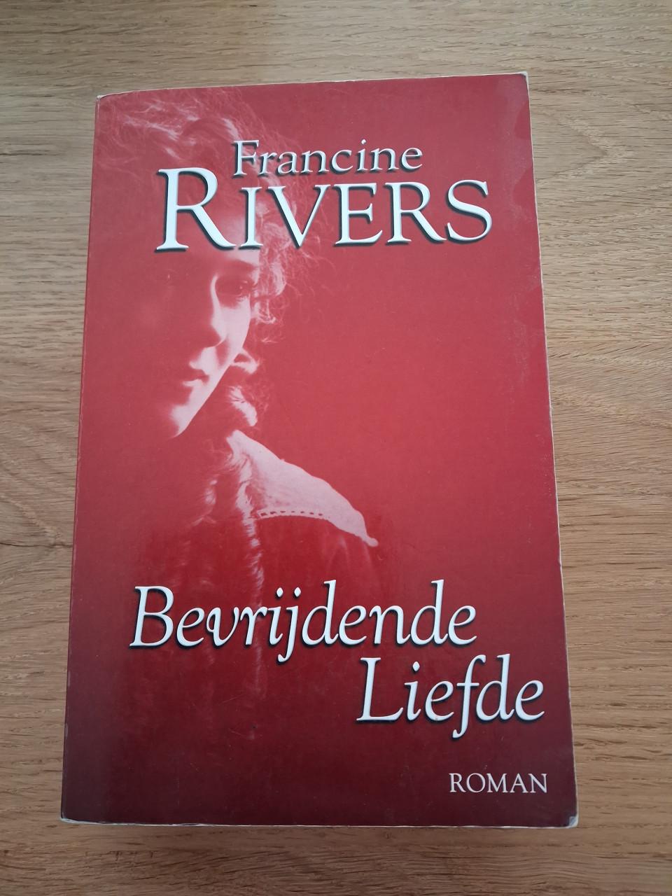 Bevrijdende liefde van Francine Rivers