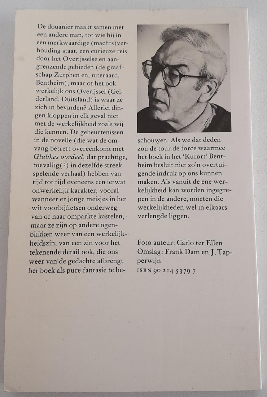 Willem Brakman- De reis van de douanier naar Bentheim.