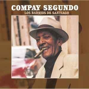 Cd Compay Segundo Los barrios de Santiago