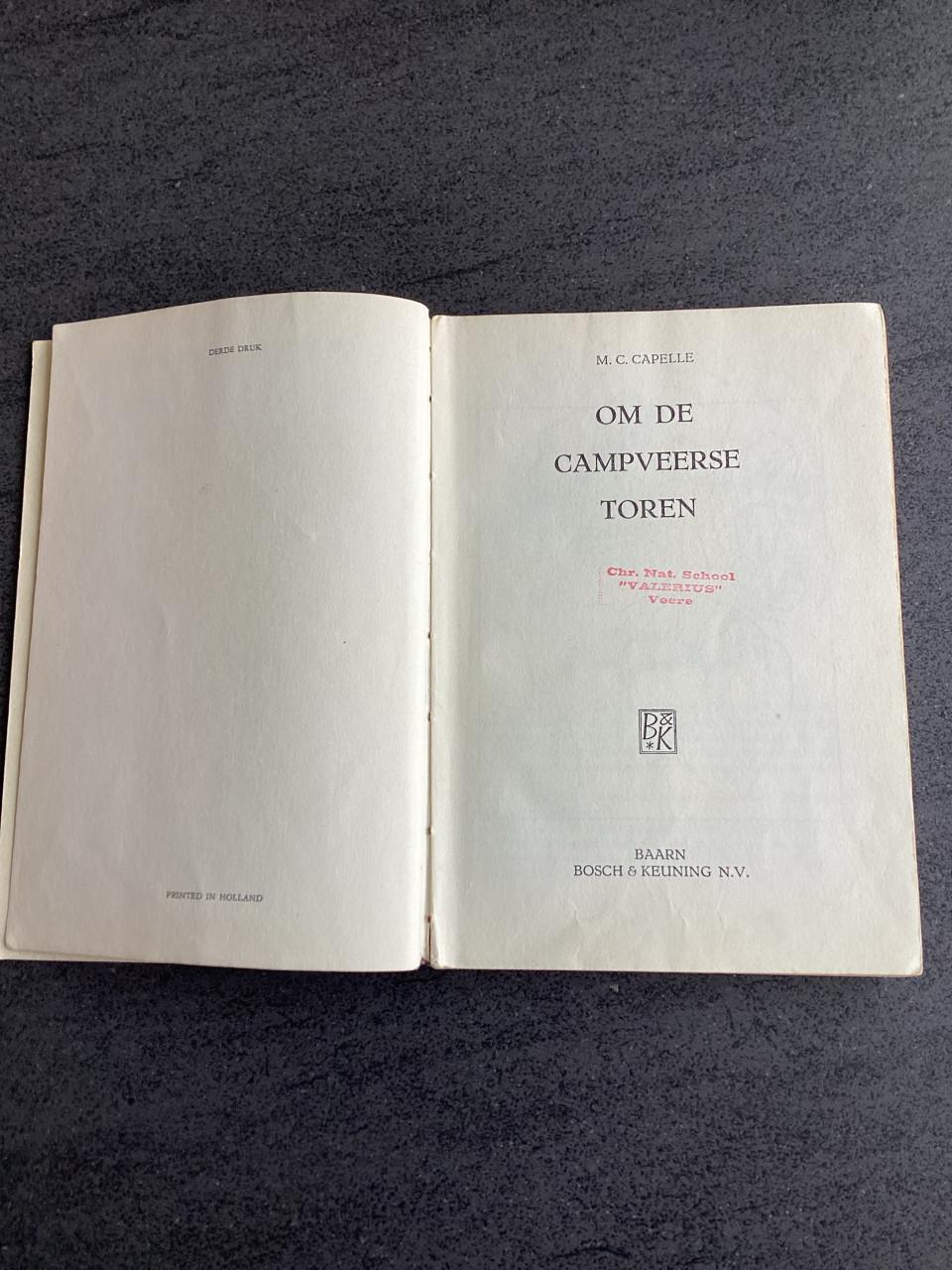 Veere.  OM DE CAMPVEERSE TOREN.