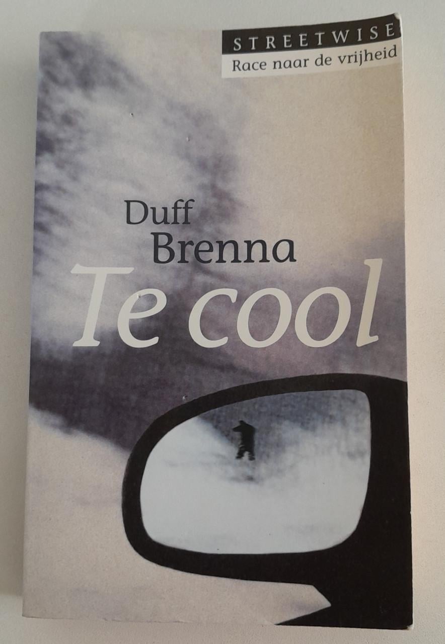 Duff Brenna - Te cool.