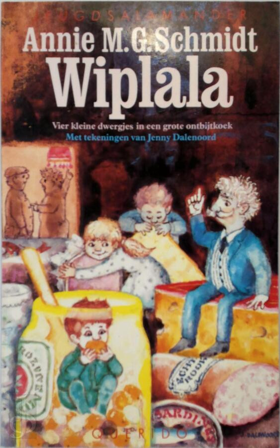 Wiplala ; Annie M.G. Schmidt
