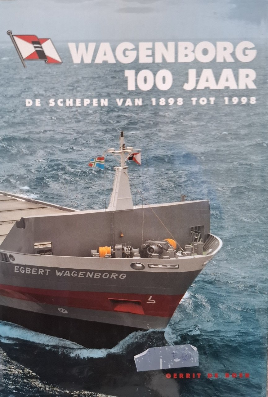 Wagenborg 100 jaar, de schepen van 1898 tot 1998, door Gerrit de Boer