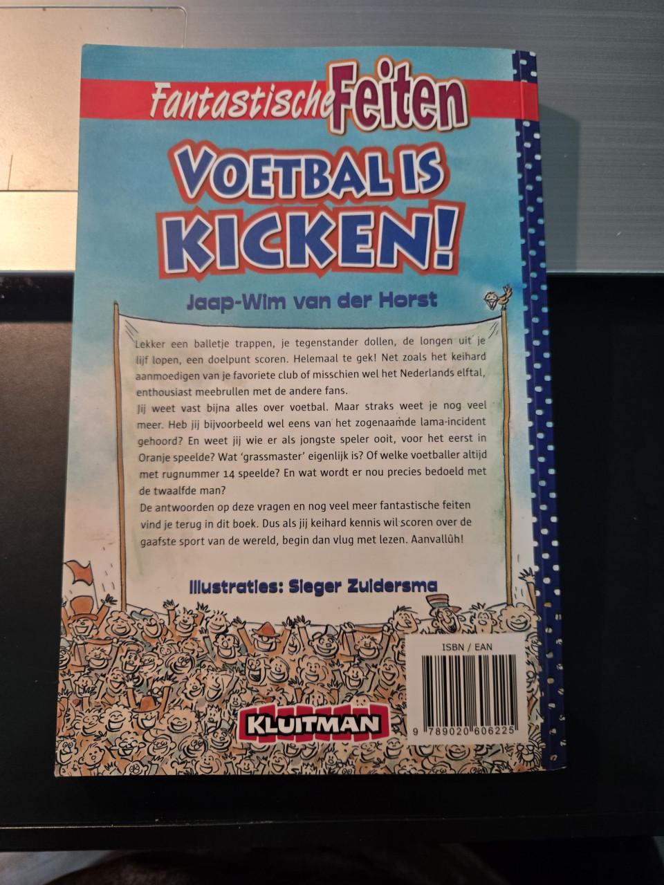 Boek: Voetbal is kicken! 2e druk 2006