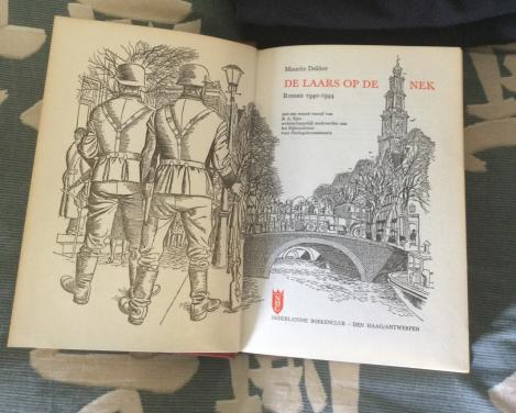 De laars op de nek Maurits Dekker  1939-1944