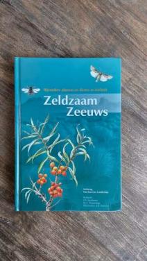 'Zeldzaam Zeeuws' is een prachtige uitgave van het Zeeuwse Landschap over