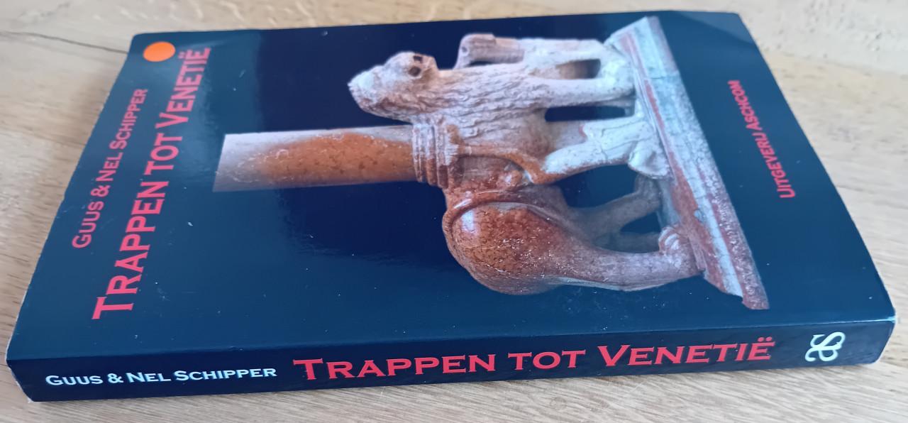 Trappen tot Venetië - Guus en Nel Schipper (Wemeldinge)