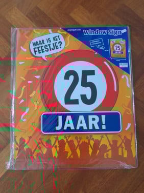 Bord 25 jaar feest ( dubbelzijdig )