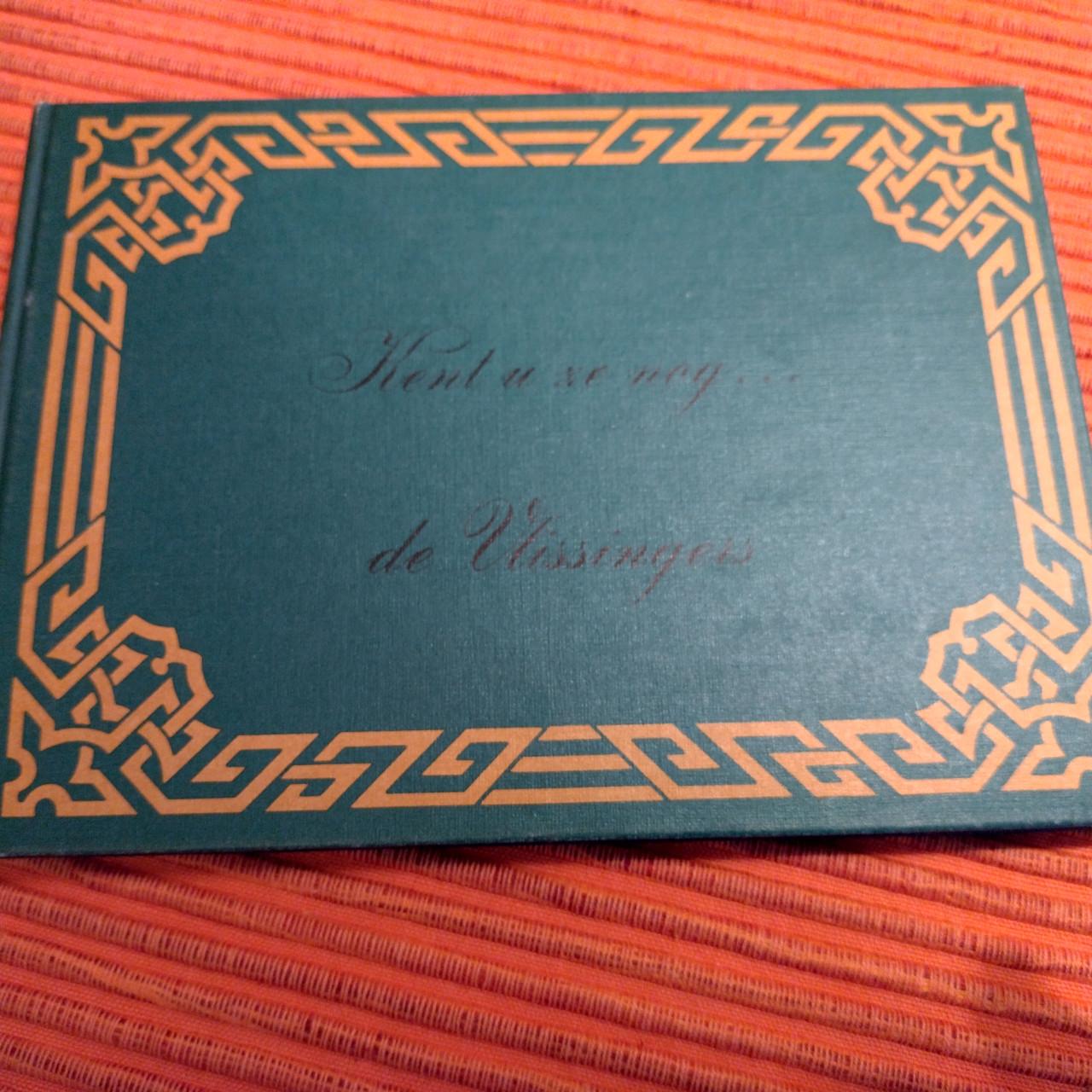 Kent u ze nog... De Vlissingers deel 2