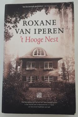 Roxane van Iperen - 't Hooge nest.
