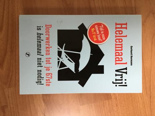 Helemaal vrij Gerhard Hormann