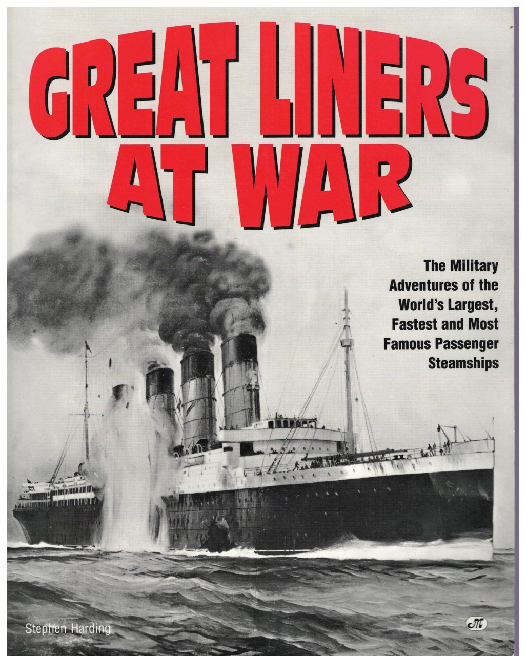 Great Liners at War