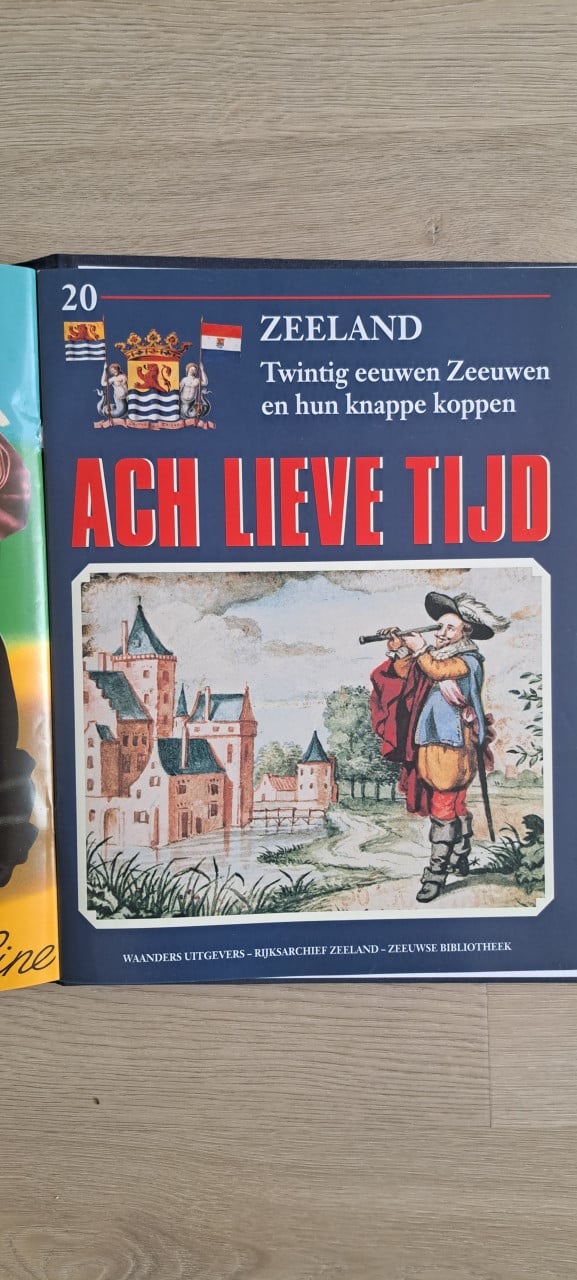 Ach lieve tijd Zeeland