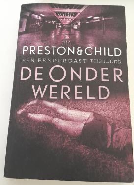 Preston & Child - De onderwereld.
