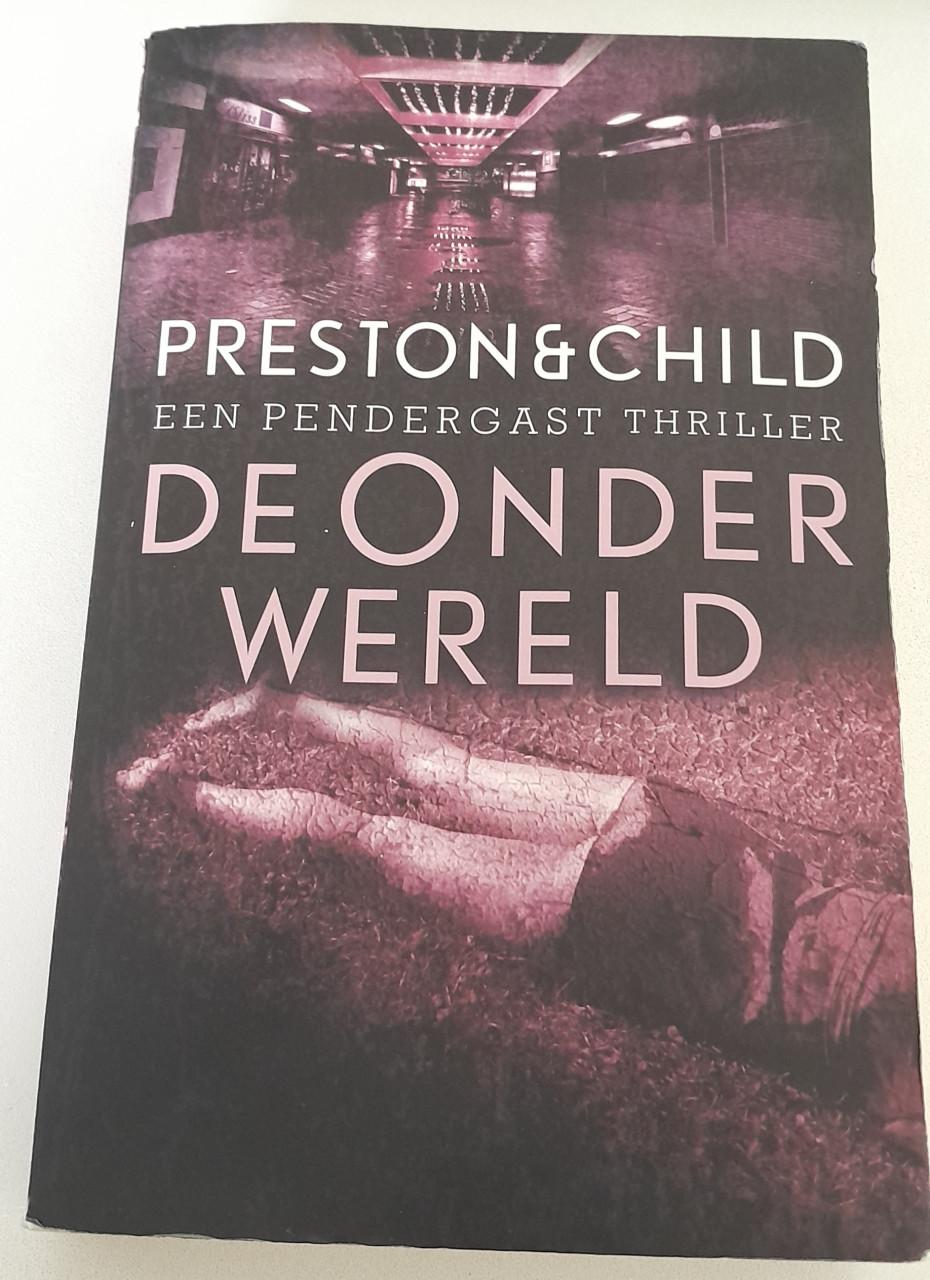 Preston & Child - De onderwereld.