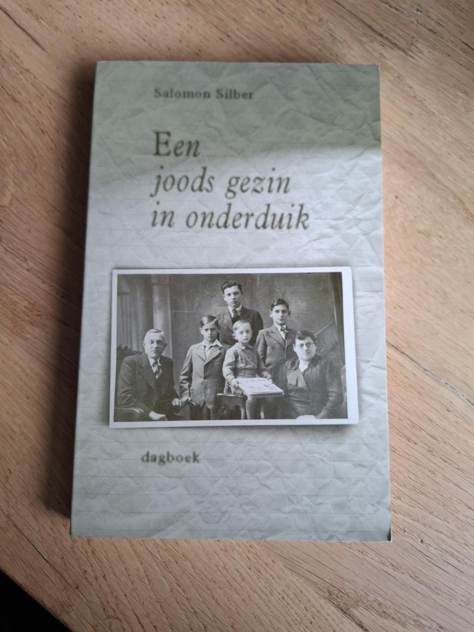 Een Joods gezin in onderduik, dagboek, door Salomon Silber