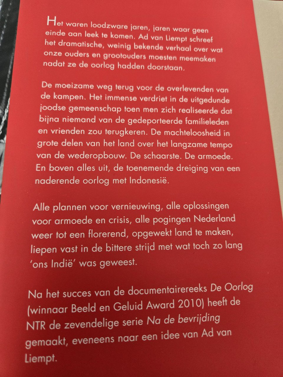 Boek: Na de bevrijding ; De loodzware jaren 1945 - 1950  Ad van Liempt,